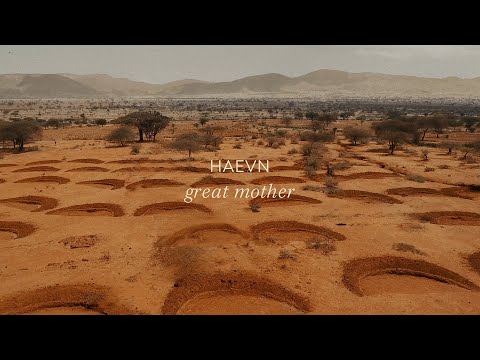 HAEVN - Great Mother (Official Lyric Video)