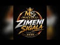 Mayiku Sayi Zimeni Sigala Audio 2026
