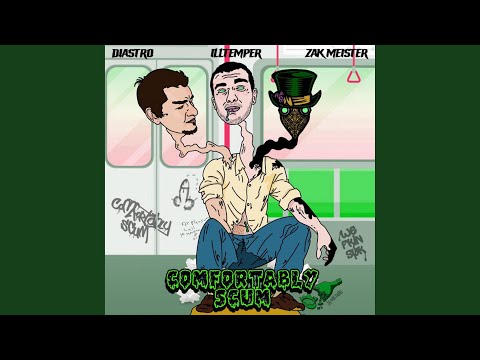 Wellscum (feat. ILLtemper & Zak Meister)