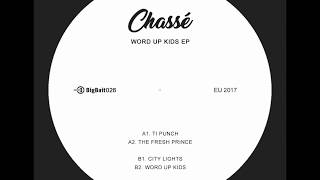 Chassé - Word Up Kids
