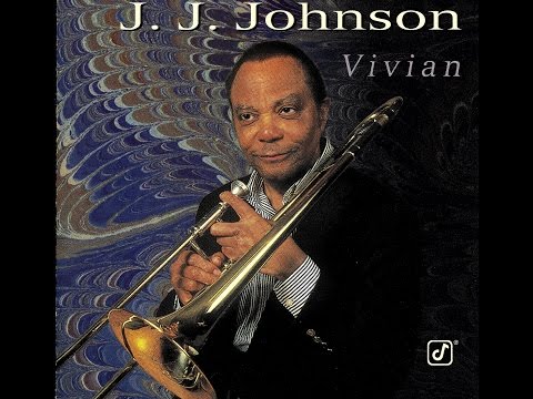 J.J.Johnson Quintet - How Deep Is The Ocean