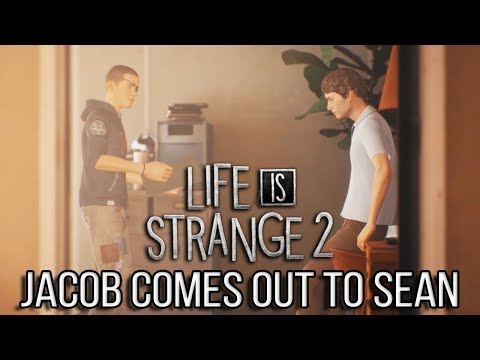 Life is Strange 2 EPISODE 4 Sean Learns Jacob is Gay (#LiS2Ep4 Faith)