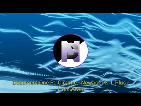 Document One Ft. Cimone - Newborn X  L Plus - LockDown