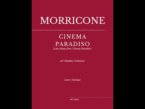 Morricone: CINEMA PARADISO from Ennio Morricone In Venice: LIVE At Piazza San Marco - FULL SCORE