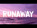 Runaway Lyrics New English Song Lyrics Music Song