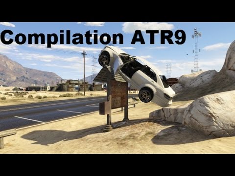 Compilation GTA V ATR9