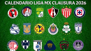 CALENDARIO COMPLETO de la LIGA MX TORNEO CLAUSURA 2026