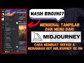 CARA MENGGUNAKAN MIDJOURNEY PENGENALAN TAMPILAN DAN MENU MIDJOURNEY