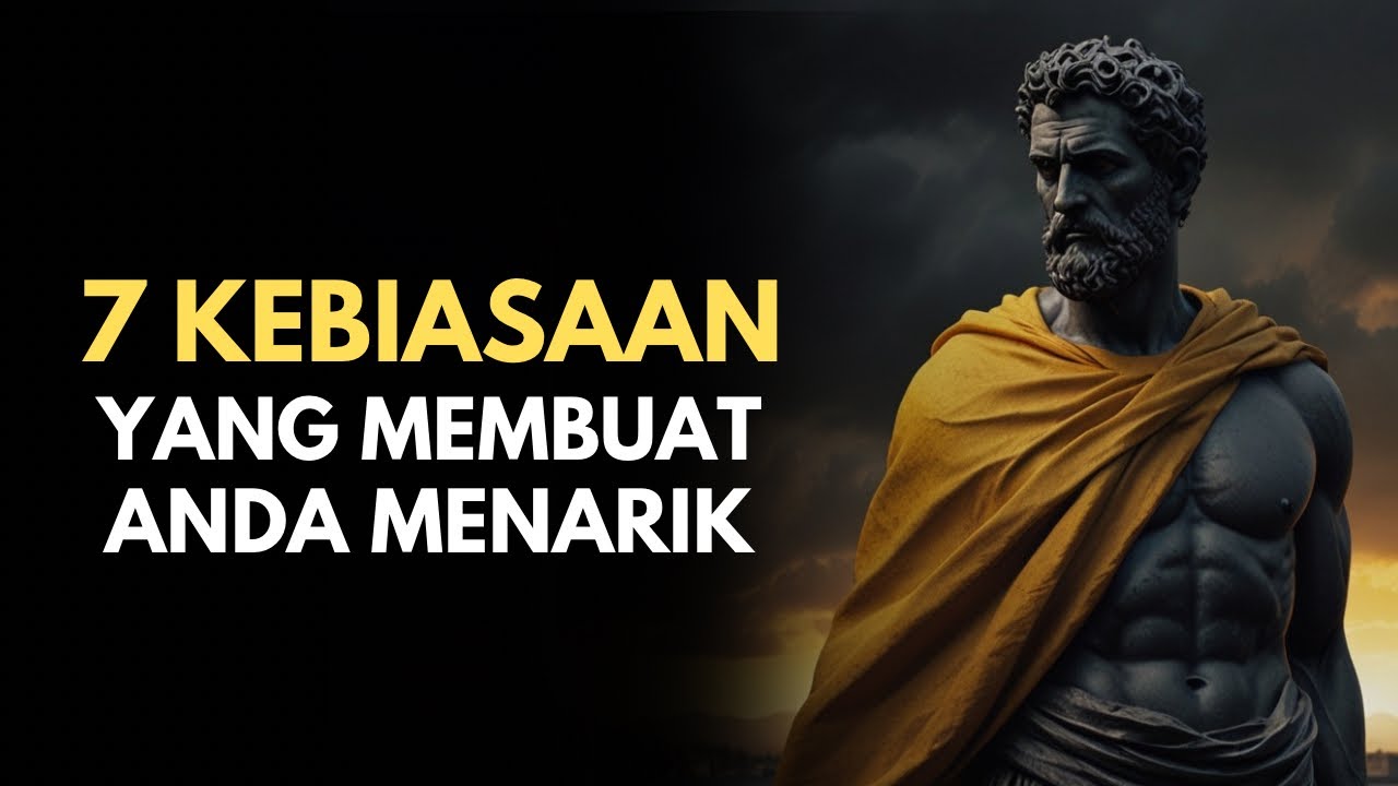 Cara Menjadi Menarik Secara Diam-Diam | Kebiasaan Sosial yang Menarik | Stoikisme