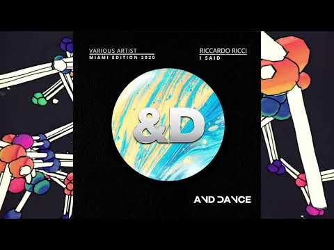 Riccardo Ricci   I Said Original Mix