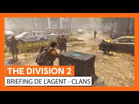 The Division 2 - Briefing de l'Agent : Clans [OFFICIEL] VOSTFR HD