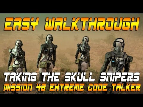 MGSVPP: Mission 48 Extreme Code Talker - Eliminating The Skulls Made Easy