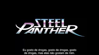 Steel Panther - I Like Drugs Legendado [PT-BR]