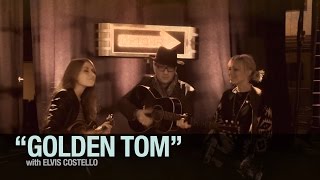 Larkin Poe | "Golden Tom - Silver Judas" ft. Elvis Costello