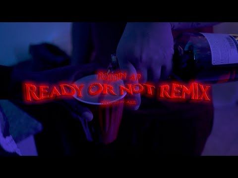 Robbin Ap - ready or not (remix)