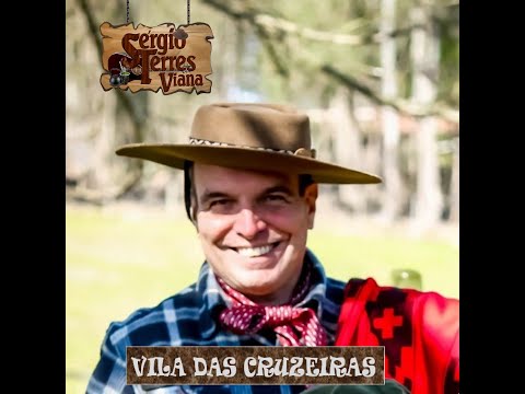 SÉRGIO TERRES VIANA - VILA DAS CRUZEIRAS - 10⁰ LEVANTE DA CANÇÃO GAÚCHA