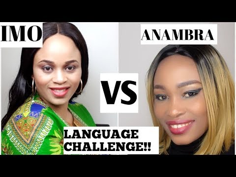 NIGERIAN ACCENTS CHALLENGE: Anambra Vs Imo State Dialects