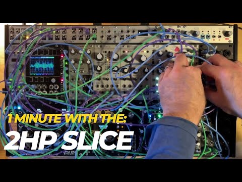 1 Minute with the 2hp Slice
