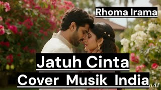 Download lagu JATUH CINTA - COVER MUSIK INDIA [Rhoma Irama] by Romi Musik1 mp3