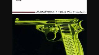 Jazzateers - Up To My Eyes