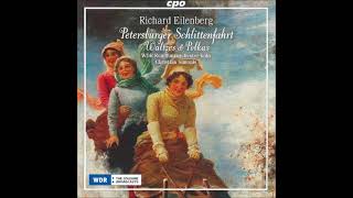Download lagu Richard Eilenberg (1848-1927) : A selection of Waltzes, Marches and Polkas for orchestra (from CPO) mp3