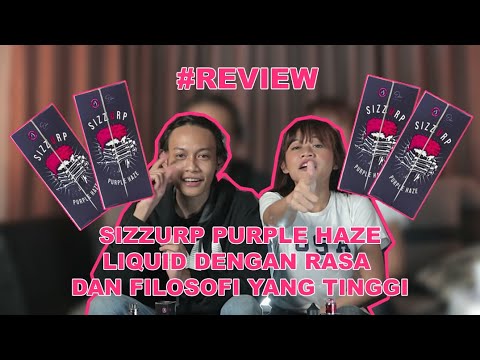 #REVIEW SIZZURP | BY EITARO X INDONESIAN JUICE !!