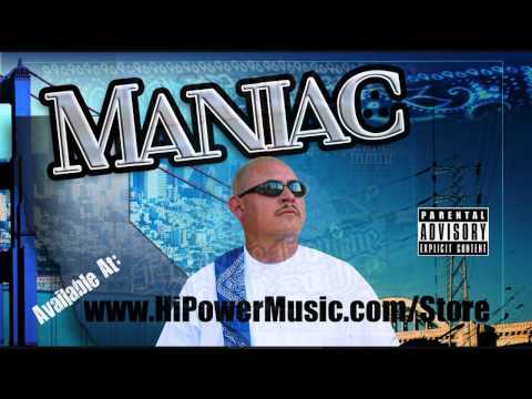 Maniac -  M.A.N.I.A.C (NEW 2011) Upstate Sureno