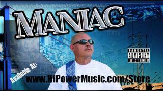 Maniac -  M.A.N.I.A.C (NEW 2011) Upstate Sureno