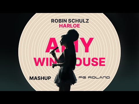 Amy Winehouse x Robin Schulz x Harloe - Black Love (FG Roland DJ Mashup)