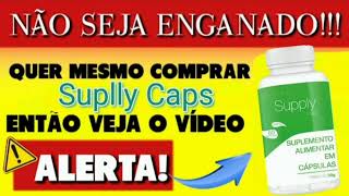 Supply Caps Funciona? Supply Caps Funciona Mesmo? Supply Caps Emagrece mesmo? #supplycaps