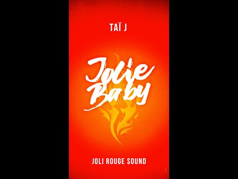 Taï J & Joli Rouge Sound - Jolie Baby (Wohnana Edit)