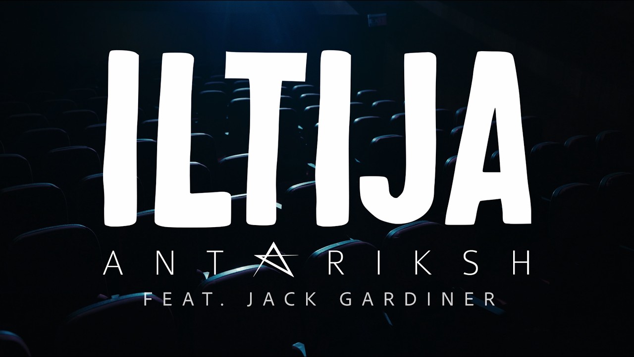 Antariksh feat. Jack Gardiner - Iltija | Official Music Video | Indian Rock - YouTube