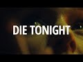 KUKO DIE TONIGHT OFFICIAL VIDEO
