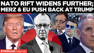 NATO SHOWDOWN: Merz Joins Macron Lead Europe’s Pushback Against Trump | World News