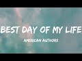 American Authors Best Day Of My Life Lyric Video One Direction Rihanna
