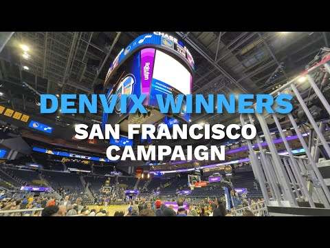 DENVIX WINNERS SAN FRANCISCO CAMPAIGN!