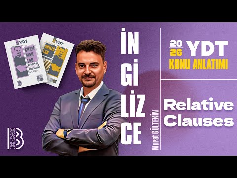 28) YDT - Relative Clauses - Murat GÜLTEKİN - 2026