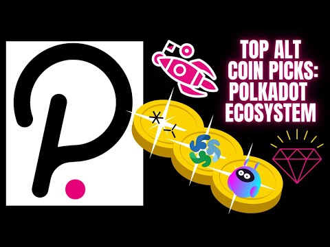 Top Alt Coin Picks on Polkadot Ecosystem