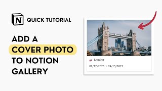 How to Add a Cover in Notion Gallery View (Quick Tutorial)