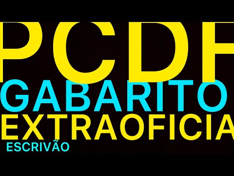 PCDF: gabarito extraoficial, todas as questões