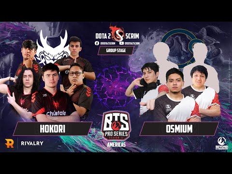Hokori vs Osmium - BTS Pro Series Season 11: Americas - Group Stage - B02