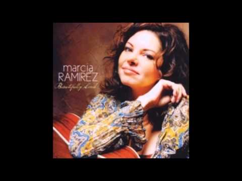 Marcia Ramirez - Beautifully lived