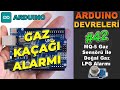 Arduino Gaz Alarmı MQ 5 Gaz Sensörü