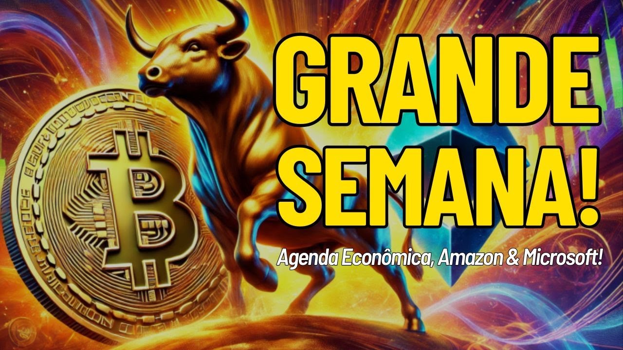 🛑UMA GRANDE SEMANA PARA O BITCOIN SE APROXIMA! AMAZON, MICROSOFT & PREPARATIVOS NO MACRO!