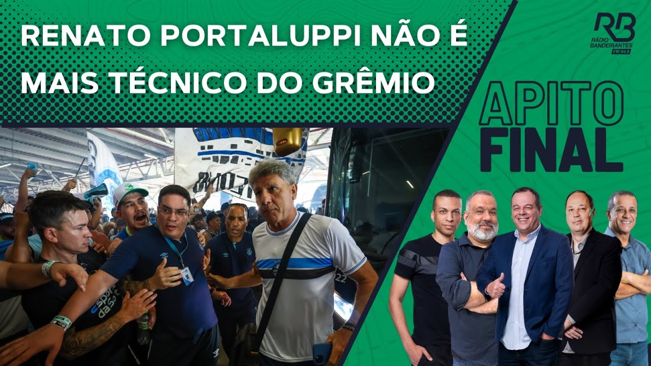 RENATO PORTALUPPI NÃO É MAIS TREINADOR DO GRÊMIO! | Apito Final (09/12/24)