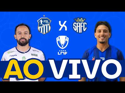 AO VIVO E COM IMAGENS | COPA LNF 2026 | SÃO LOURENÇO X SANTO ANDRÉ INTELLI | RODADA 01
