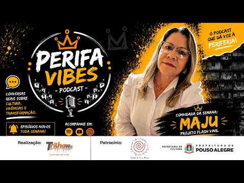 Perifa Vibes - Maju (Projeto Flash Vinil)