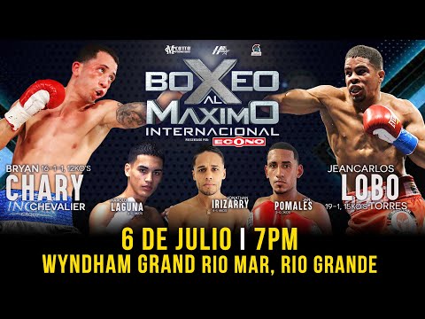 Boxeo al Maximo Internacional - Bryan "Chary" Chevalier - Jean Carlos "Lobo" Torres - Boxeo 2022