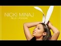 Nicki Minaj Pills N Potions Bass Boost