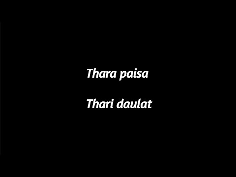 Thara paisa Thari daulat Song Lyrics Status|Lyrics for Editing||#status #lyrics#trending